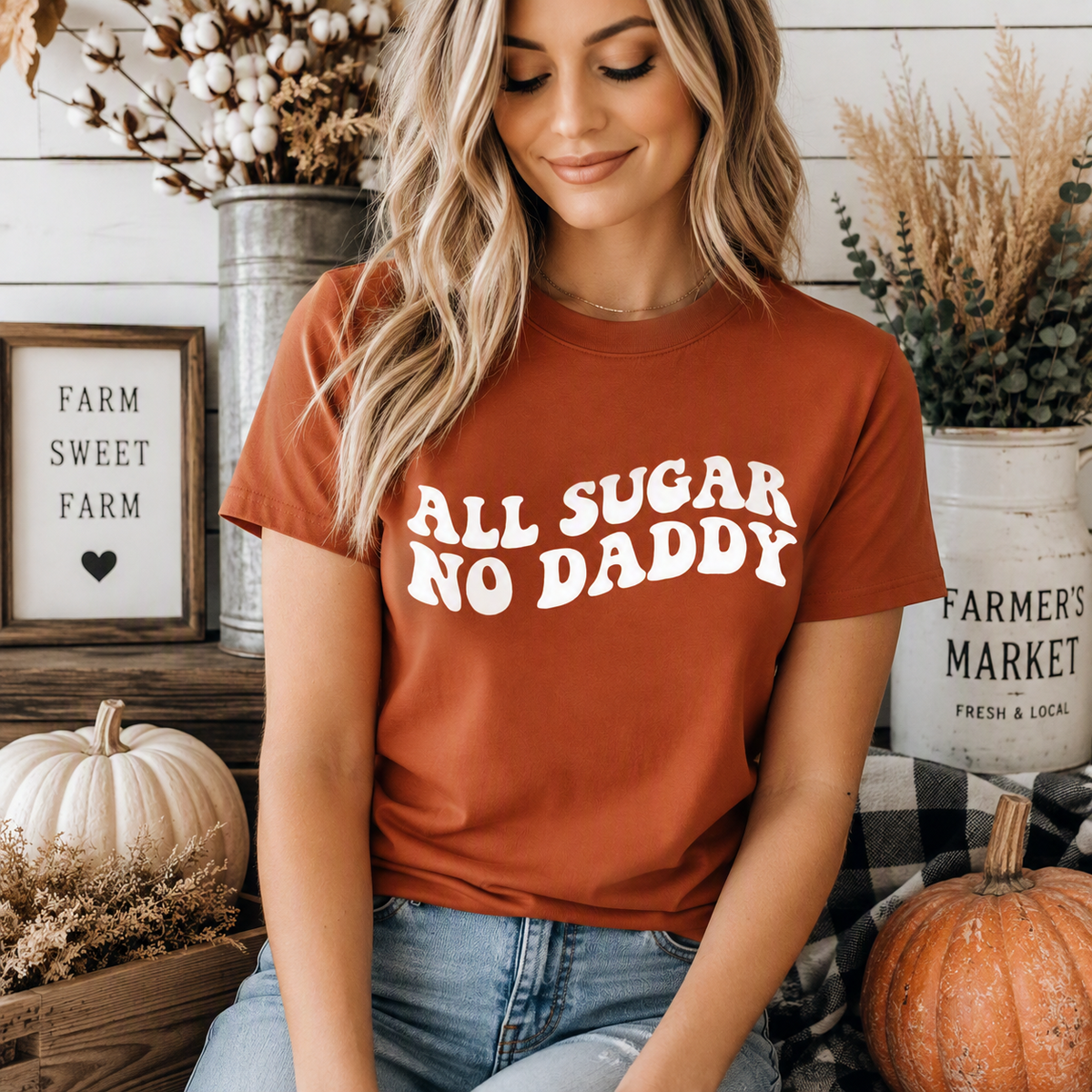 All Sugar No Daddy T-Shirt – Rust Orange Funny Graphic Tee