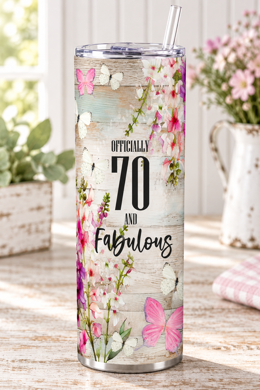 Officially 70 and Fabulous 20 oz Birthday Tumbler