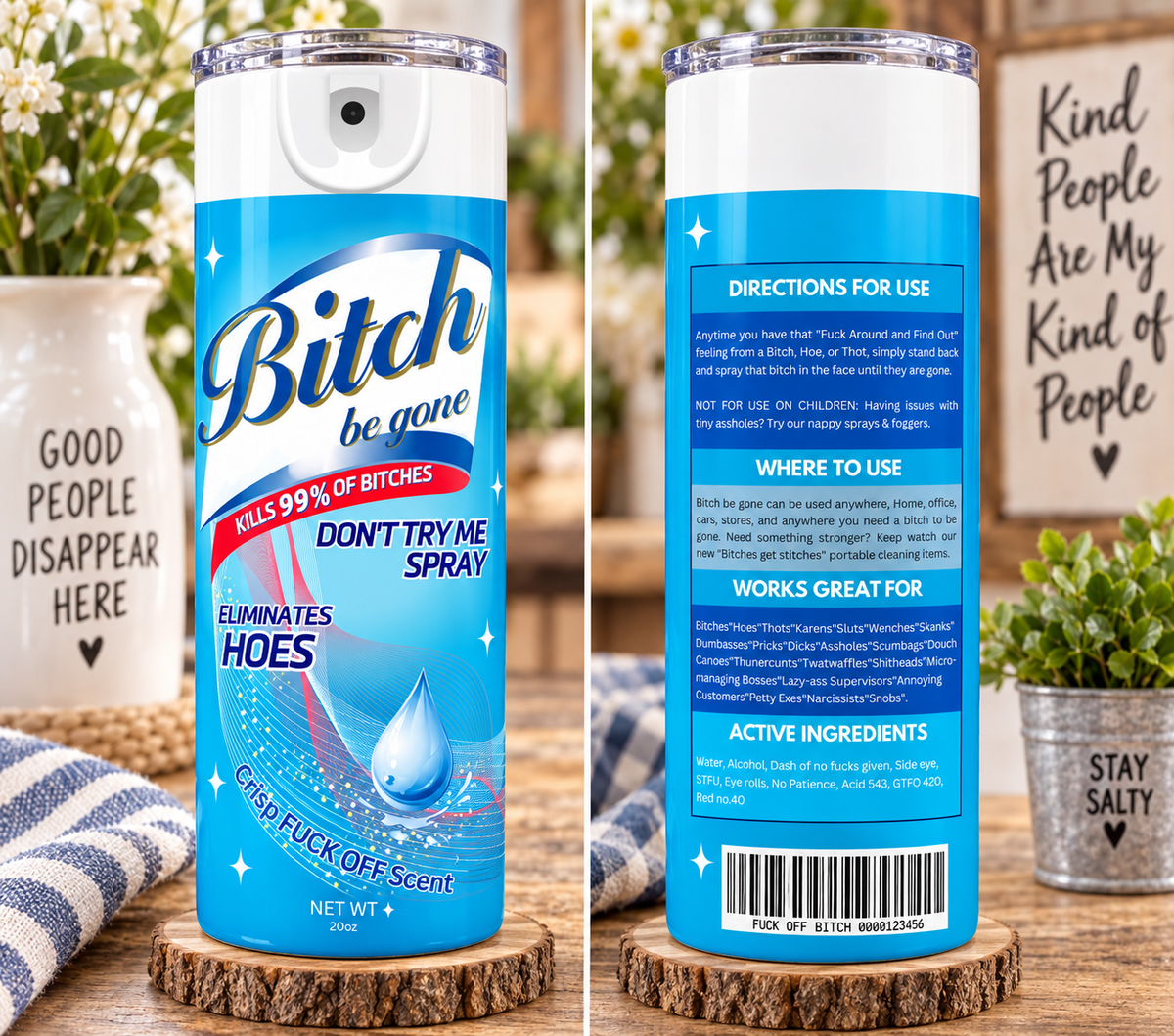 Bitch Be Gone 20 oz Skinny Tumbler – Sarcastic Adult Humor Cup