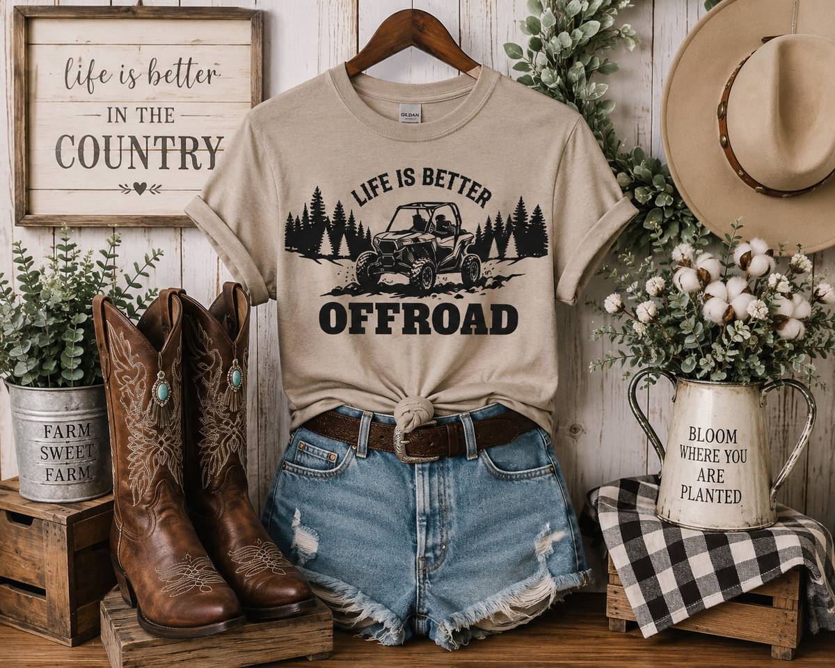 Life Is Better Off Road UTV Graphic T-Shirt